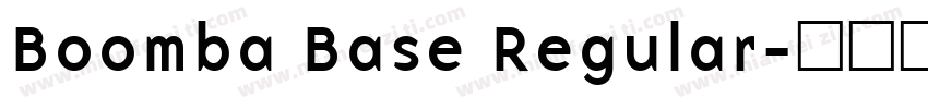 Boomba Base Regular字体转换